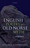 English Poetry and Old Norse Myth (eBook, PDF) English Poetry and Old Norse Myth (eBook, PDF)