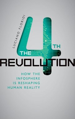 The Fourth Revolution (eBook, ePUB) - Floridi, Luciano