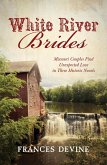 White River Brides (eBook, PDF)