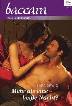 Mehr als eine heiße Nacht? (eBook, ePUB) - Orwig, Sara