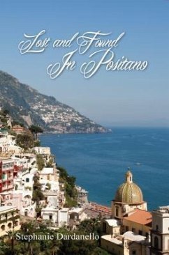 Cover Lost and Found in Positano (eBook, ePUB)