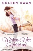 White-Hot Holiday (eBook, ePUB)