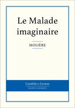 Le Malade imaginaire (eBook, ePUB) - Molière