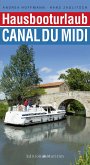 Hausbooturlaub Canal du Midi (eBook, PDF)