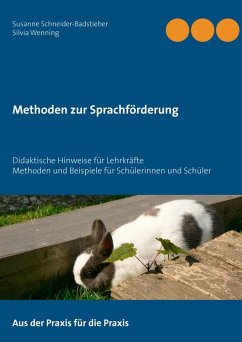 Methoden zur Sprachförderung (eBook, ePUB) - Schneider-Badstieber, Susanne; Wenning, Silvia
