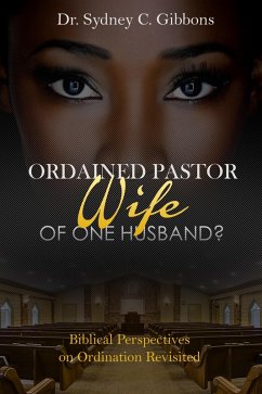 Ordained Pastor (eBook, ePUB) - Gibbons, Sydney