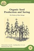 Organic Seed Production and Saving (eBook, ePUB)
