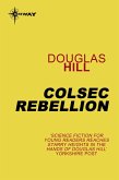Colsec Rebellion (eBook, ePUB)