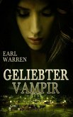 Geliebter Vampir (eBook, ePUB)