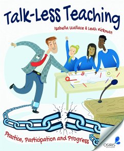 Talk-Less Teaching (eBook, ePUB) - Wallace, Isabella