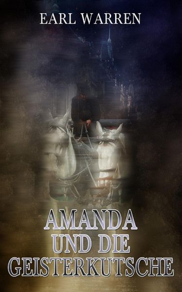 Amanda und die Geisterkutsche (eBook, ePUB) Amanda und die Geisterkutsche (eBook, ePUB)