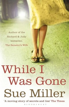 While I Was Gone (eBook, ePUB) - Miller, Sue