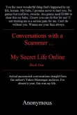 Trust me. Conversations with a scammer. (eBook, ePUB)