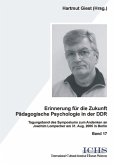 Erinnerungen für die Zukunft - Pädagogische Psychologie in der DDR (eBook, PDF)