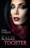 Kalis Tochter (eBook, ePUB)