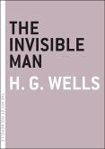 The Invisible Man (eBook, ePUB)