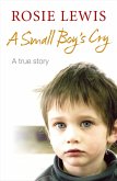 A Small Boy's Cry (eBook, ePUB)