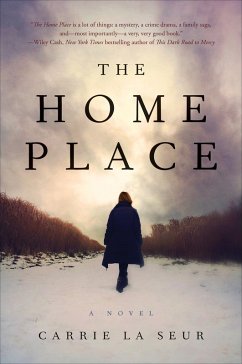 The Home Place (eBook, ePUB) - La Seur, Carrie