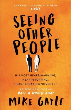 Seeing Other People (eBook, ePUB) - Gayle, Mike