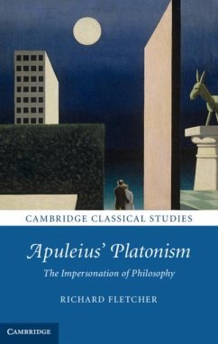 Apuleius' Platonism (eBook, PDF) - Fletcher, Richard