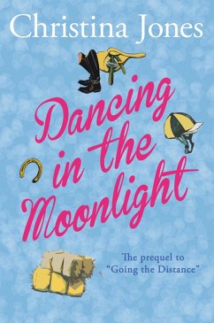Dancing in the Moonlight (eBook, ePUB) - Jones, Christina