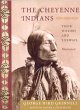 The Cheyenne Indians (eBook, ePUB) - Bild 1
