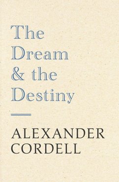 Cover The Dream And The Destiny (eBook, ePUB)
