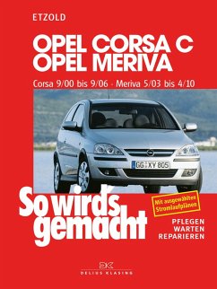 Opel Corsa C 9/00 bis 9/06, Opel Meriva 5/03 bis 4/10 (eBook, PDF) - Etzold, Rüdiger