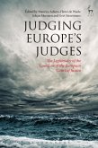 Judging Europe's Judges (eBook, ePUB)