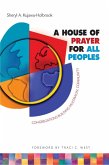 A House of Prayer for All Peoples (eBook, ePUB)