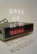 Wake Up, We're Here (eBook, ePUB) - Bild 1