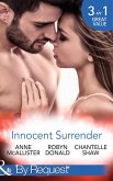 Innocent Surrender: The Virgin's Proposition / The Virgin and His Majesty (The Weight of the Crown) / Untouched Until Marriage (Wedlocked!) (Mills & Boon By Request) (eBook, ePUB)