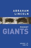 Abraham Lincoln: pocket GIANTS (eBook, ePUB)