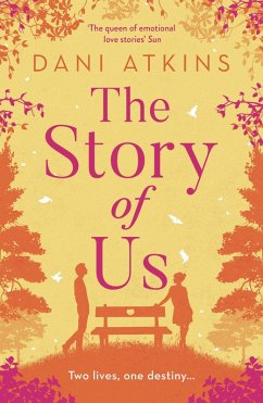 The Story Of Us (eBook, ePUB) - Atkins, Dani