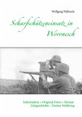 Scharfschützeneinsatz in Woronesch (eBook, ePUB) Scharfschützeneinsatz in Woronesch (eBook, ePUB)