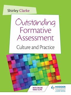 Outstanding Formative Assessment: Culture and Practice (eBook, ePUB) - Clarke, Shirley
