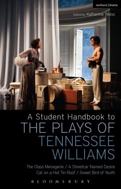 A Student Handbook to the Plays of Tennessee Williams (eBook, ePUB) - Bottoms, Stephen; Kolin, Philip; Hooper, Michael