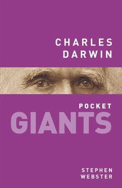 Charles Darwin: pocket GIANTS (eBook, ePUB) - Webster, Stephen