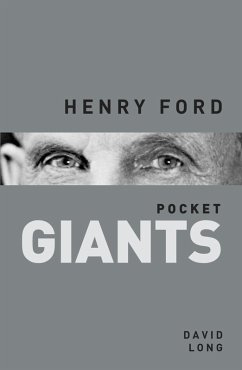 Henry Ford: pocket GIANTS (eBook, ePUB) - Long, David