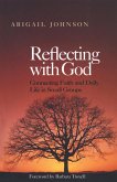 Reflecting with God (eBook, ePUB)