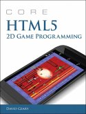Core HTML5 2D Game Programming (eBook, ePUB)
