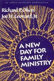 A New Day for Family Ministry (eBook, ePUB)