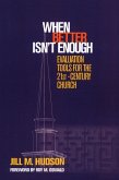 When Better Isn't Enough (eBook, ePUB)