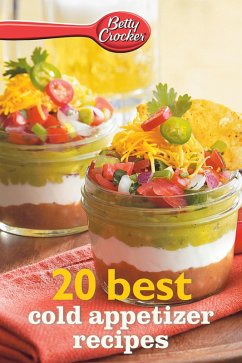 Betty Crocker 20 Best Cold Appetizer Recipes (eBook, ePUB) - Crocker, Betty