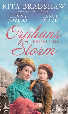 Orphans from the Storm (eBook, ePUB) - Jordan, Penny; Brooks, Helen; Wood, Carol