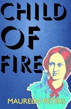 Child of Fire (eBook, ePUB) - Peters, Maureen