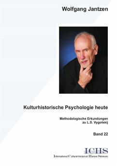 Kulturhistorische Psychologie heute (eBook, PDF) - Jantzen, Wolfgang