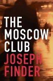 The Moscow Club (eBook, ePUB) The Moscow Club (eBook, ePUB)