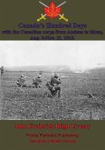 Canada's Hundred Days; With The Canadian Corps From Amiens To Mons, Aug. 8-Nov. 11, 1918. (eBook, ePUB)