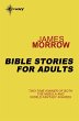 Bible Stories for Adults (eBook, ePUB) - Bild 1
